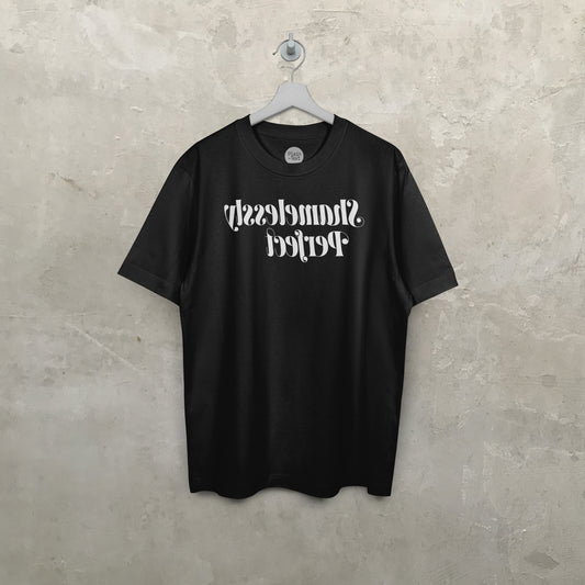 On Reflection: Shamelessly Perfect T-Shirt (Black)