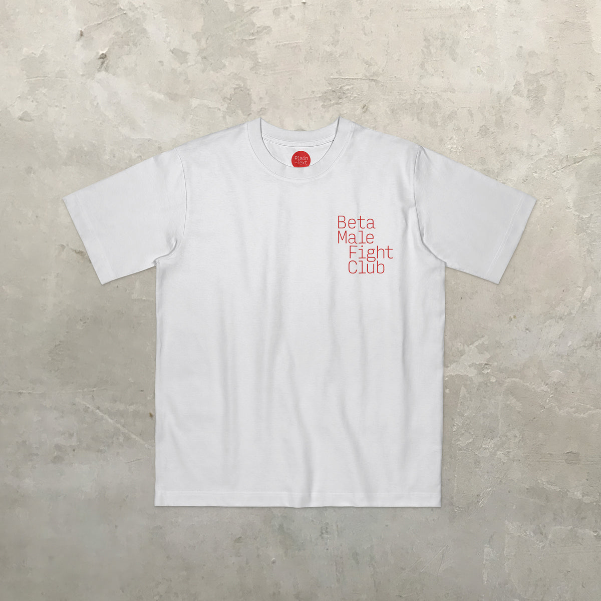 Beta Male Fight Club T-Shirt (White)